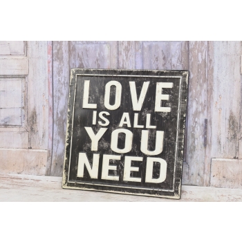 BLASZANY SZYLD - LOVE IS ALL YOU NEED 40x40cm