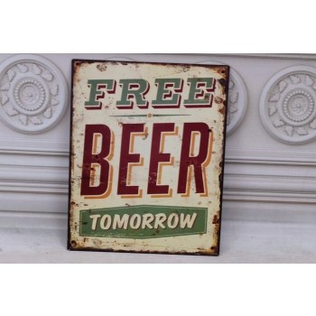 BLASZANY SZYLD - Free Beer Tomorrow - Darmowe Piwo - Zawieszka Do Baru Pub