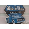 Blaszany Szyld - Older and Wiser - Car Ford Pick Up - Auto Samochód Prezent