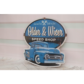 Blaszany Szyld - Older and Wiser - Car Ford Pick Up - Auto Samochód Prezent